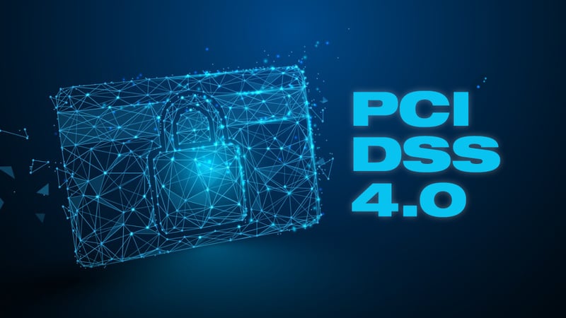 PCI DSS 4.0: New Requirements